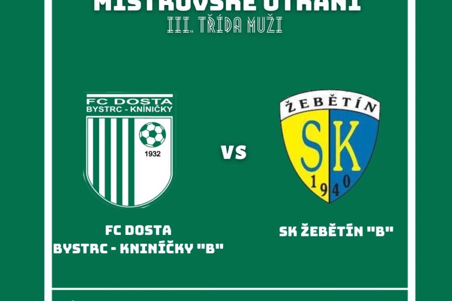 FC Dosta Bystrc - Kníničky Čeká nás derby s Žebětínem "B" Muži "A", Novinky