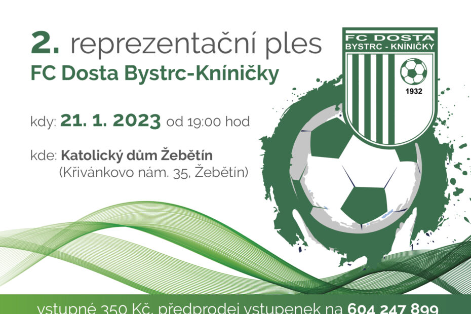 FC Dosta Bystrc - Kníničky Ples se koná 21. 1. 2023 Oznámení